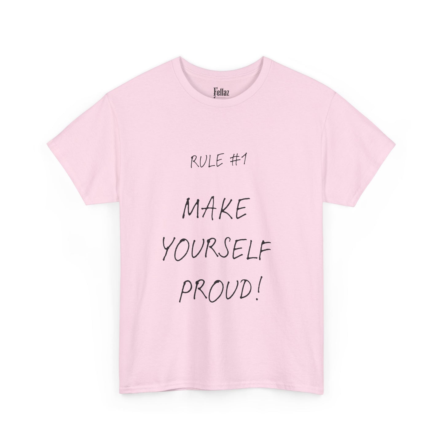 "Make Yourself Proud" Motivational T-Shirt