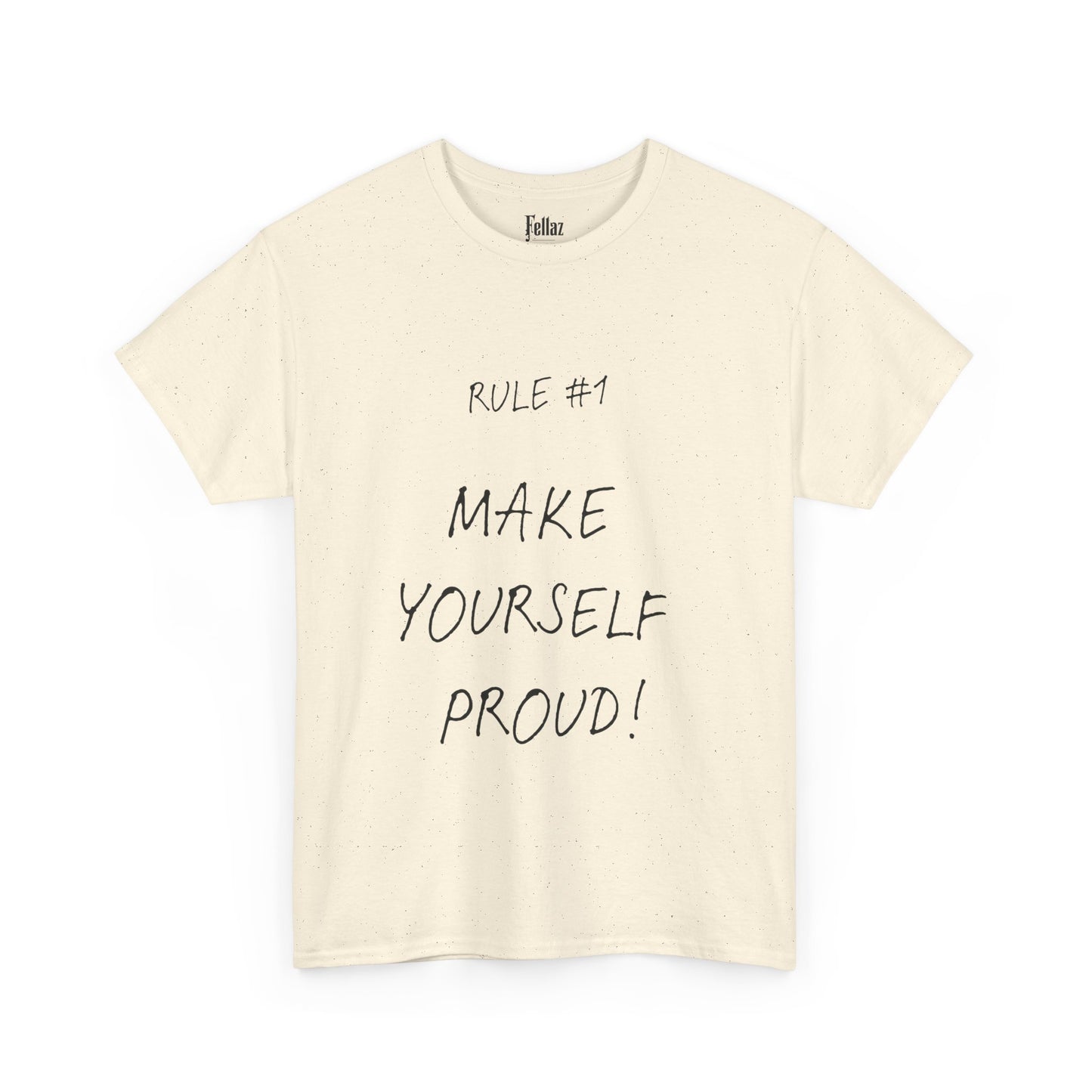 "Make Yourself Proud" Motivational T-Shirt