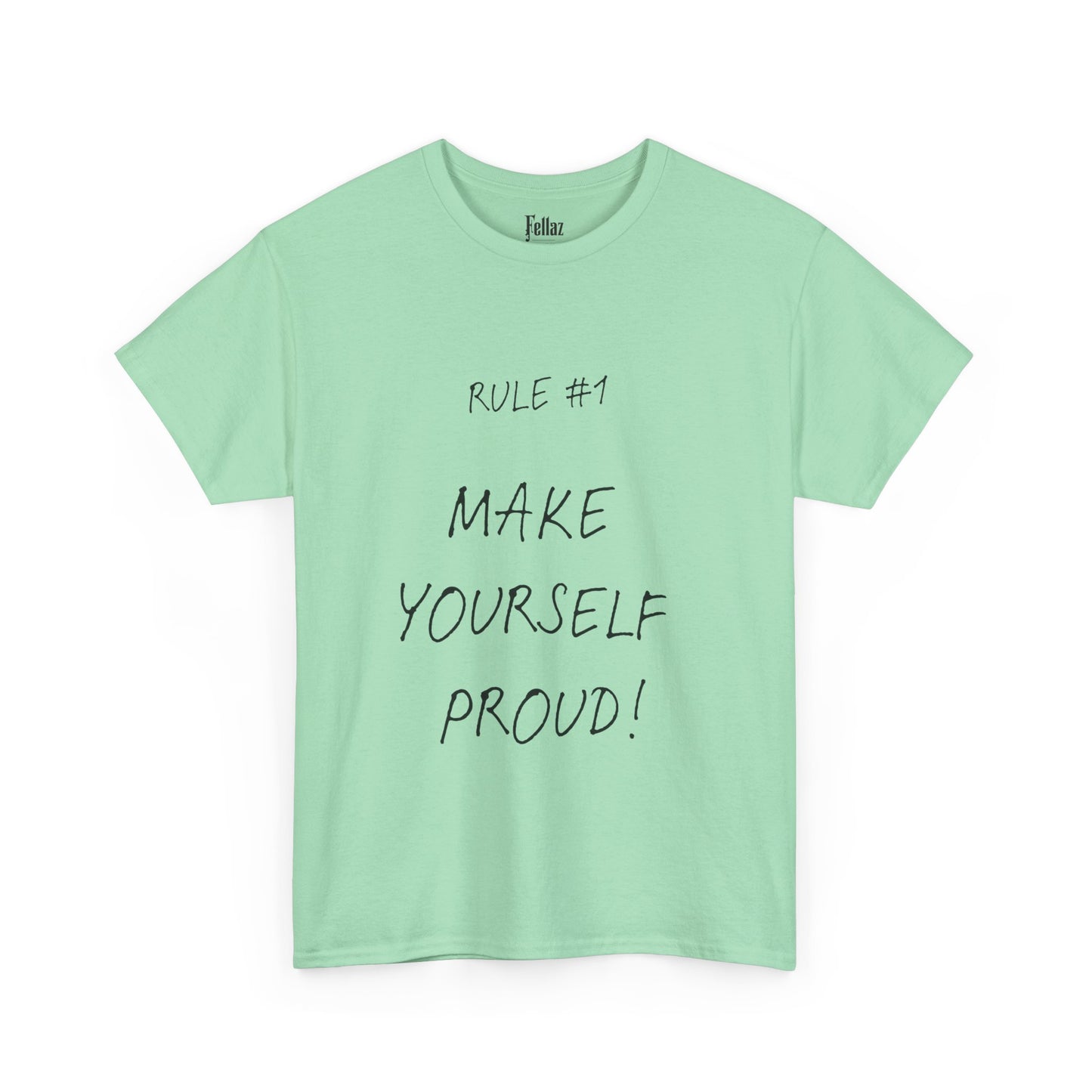 "Make Yourself Proud" Motivational T-Shirt